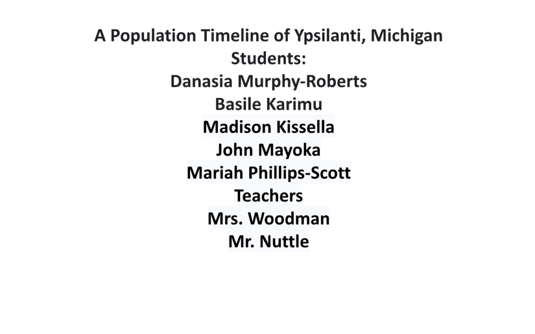 A Population Timeline of Ypsilanti, Michigan from C. 1930 to Present Day